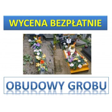 Skrzynka na grób, cena z montażem tel. 504-746-203. Obudowa grobu. Wrocław