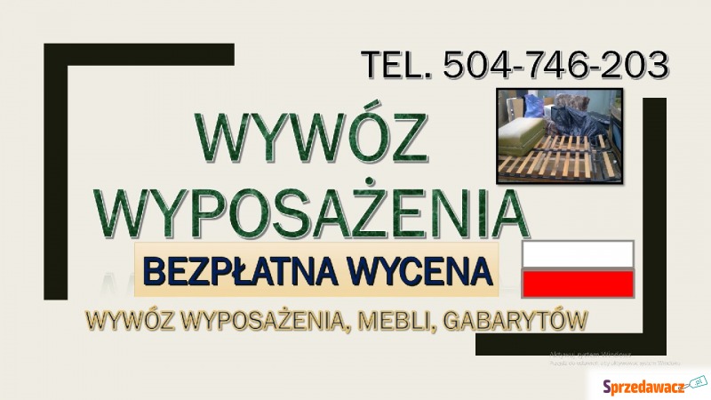 wywóz mebli, wrocław, tel. 504-746-203, utyli... - Transport, spedycja - Wrocław