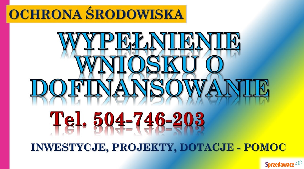 Wnioski o dofinansowanie projektu,...