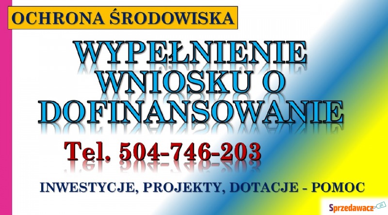Wnioski o dofinansowanie projektu, tel. 504-7... - Pozostałe usługi - Wrocław