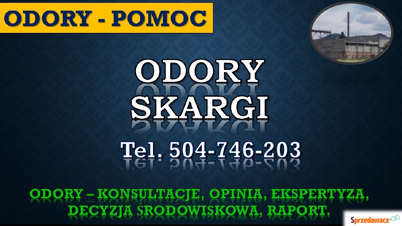 Skarga na hałas, odory, tel. 5...