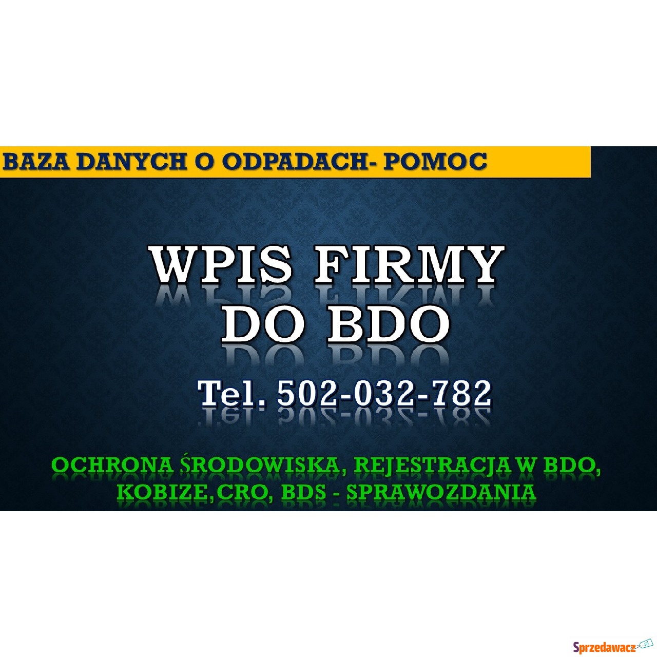 Wpis firmy do BDO, cena, tel....
