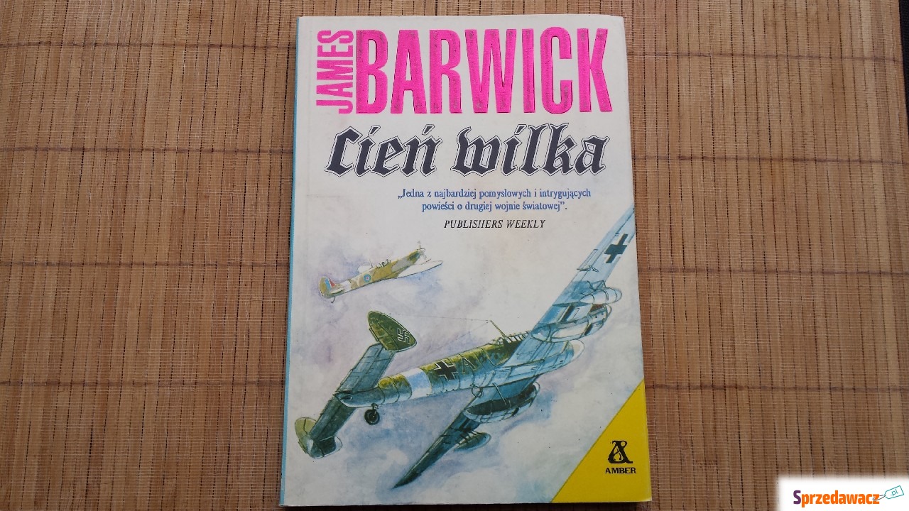 Książka James Barwick Cień wilka...